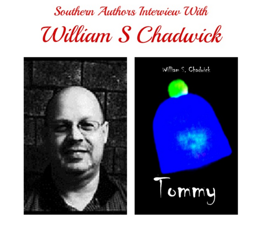 Interview With William S Chadwick, Author of “Tommy” Schylor   December 2, 2014 | Interview